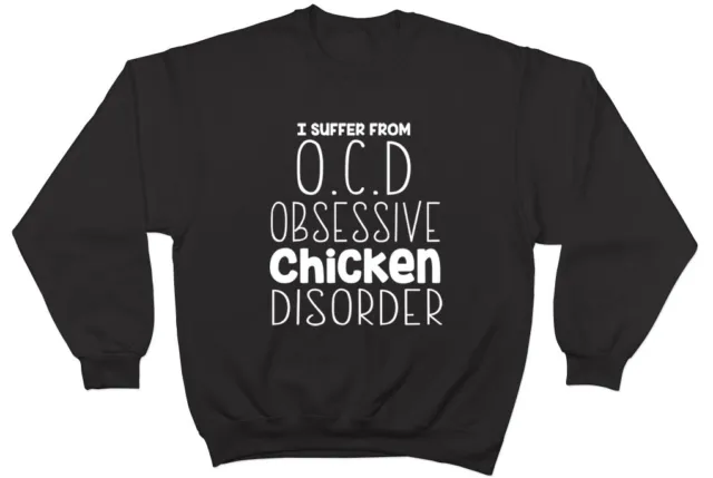 Felpa maglione maglione divertente I Suffer from OCD disturbo ossessivo del pollo