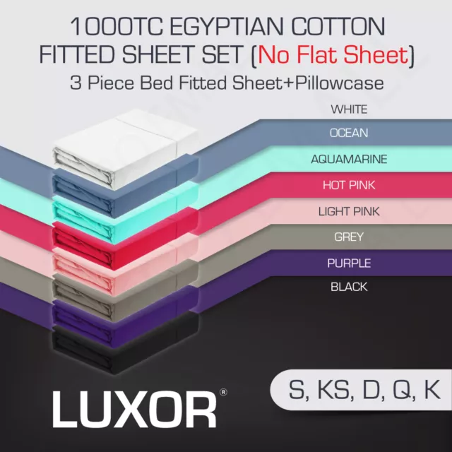 ALL Size 1000TC LUXOR Egyptian Cotton 3 Piece Fitted Sheet Set   (No Flat Sheet)