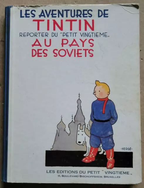 Tintin Au Pays des Soviets HERGE éd Casterman rééd 1982