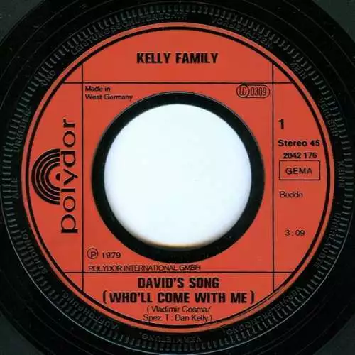 Kelly Family* David's Song Who'll Come Wit 7" Single Vinyl Schallplatte 68364 3