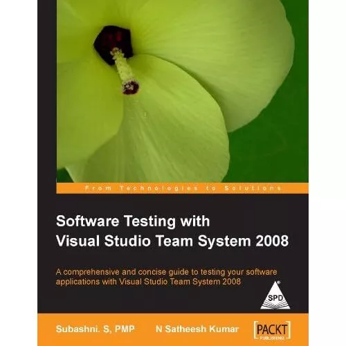 Software Testing with Visual Studio Team System 2008 by - Paperback NEW Satheesh