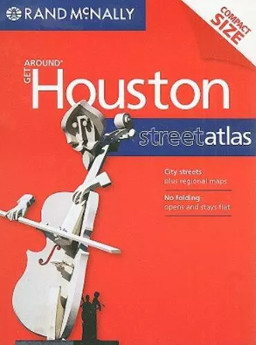 Rand McNally Get Around Houston Street Atlas