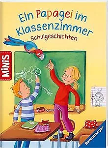 Ravensburger Minis: Ein Papagei im Klassenzimmer - Schulge... | Livre | état bon