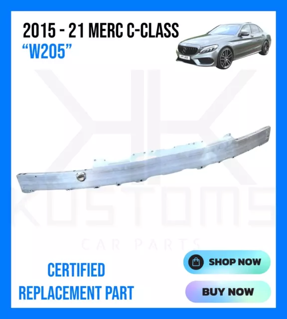 Mercedes C Class W205 2014 - 21 Front Bumper Reinforcement Crash Bar A2056202034