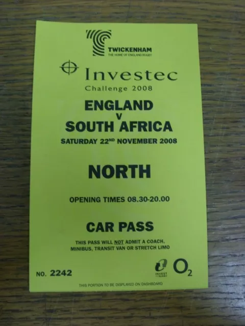 22/11/2008 Ticket: Rugby Union - England v South Africa [At Twickenham] (Car Par