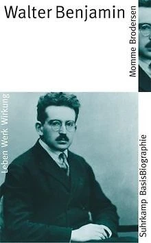 Walter Benjamin: Leben - Werk - Wirkung (Suhrkamp... | Buch | Zustand akzeptabel