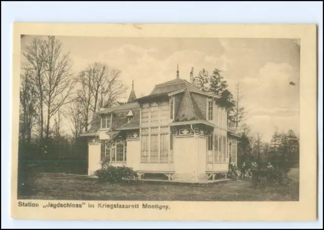 S4001/ Montigny Station Jagdschloss im Kriegslazarett AK ca.1915 Frankreich