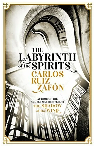 The Labyrinth of the Spirits: From the bestselling auth... by Zafon, Carlos Ruiz