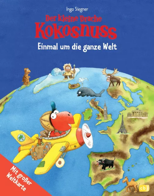 Ingo Siegner Der kleine Drache Kokosnuss - Einmal um die ganze Welt