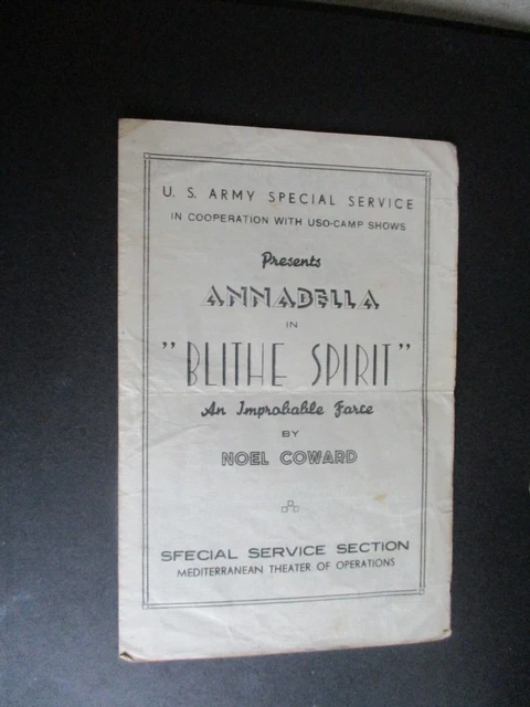 Vintage U S Army Special Service Section Mediterranean Blithe Spirit Theatre