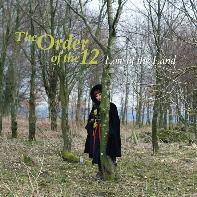 The Order Of The 12 - LORE OF THE LAND [CD]