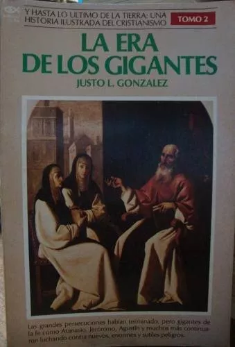 La Era de los Gigantes, tomo 2 [Y hasta el último de la tierra: una historia...