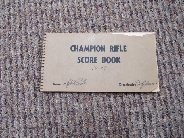 PRE-WWII US ARMY 1940 SGT Link Champion Rifle Score Book Infantry Team ...