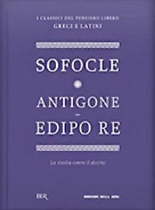 antigone edipo re testo greco a fronte sofocle