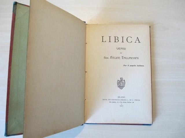 LIBICA versi del Sac. Felice Tallachini per il Popolo Italiano 1913 (poesie)