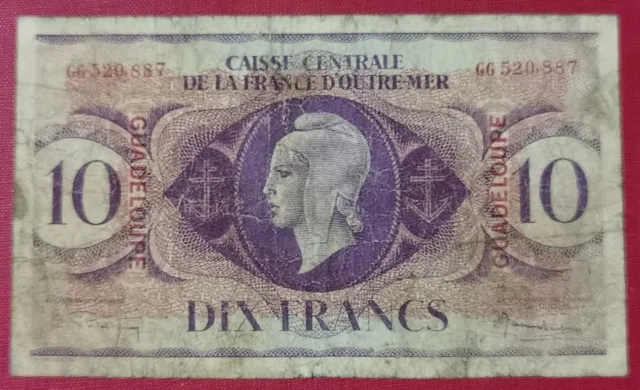 BILLET CAISSE CENTRALE OUTRE-MER 10 Francs 1944 Pick 27 Surcharge Guadeloupe