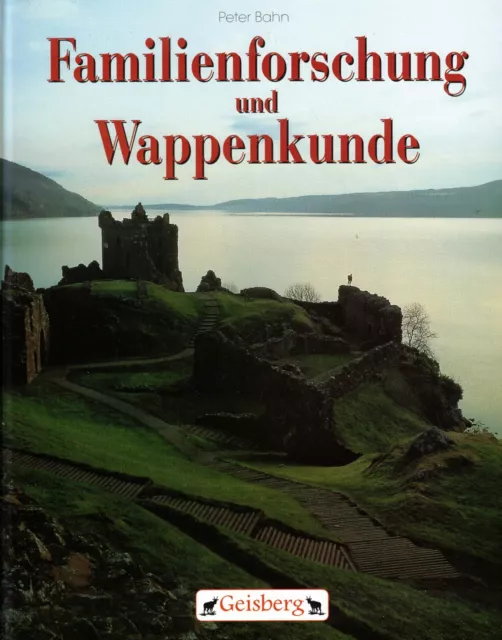 Bahn, Familienforschung u Wappenkunde, Genealogie Heraldik, Geisberg Verlag 1998