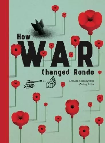 Romana Romanyshyn How War Changed Rondo (Relié)