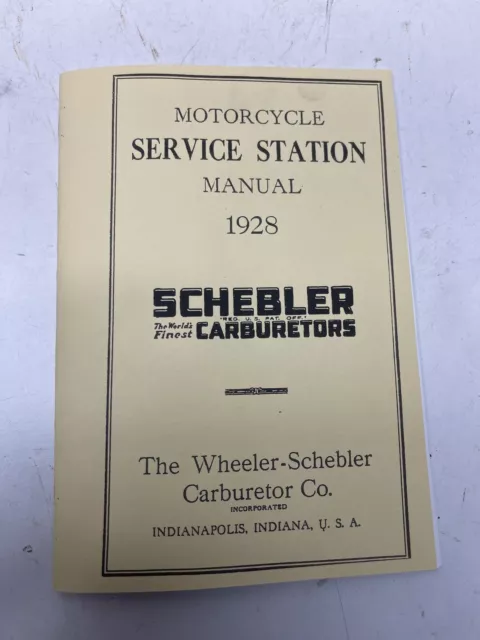 Schebler carburetor service manual indian motorcycle harley davidson excelsior