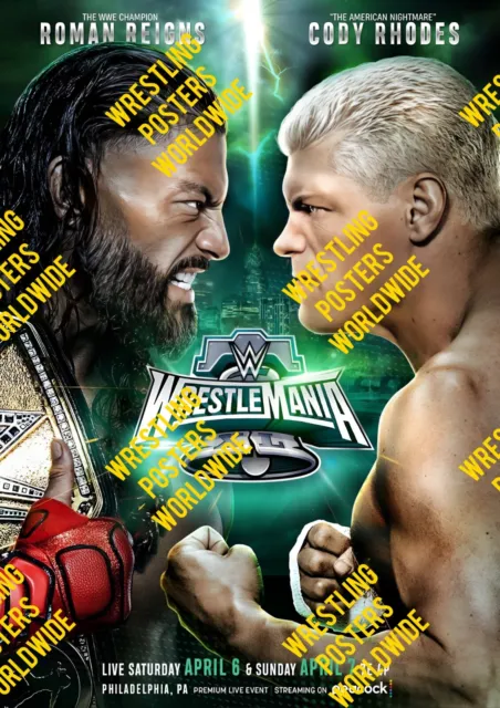 #422 WWE WRESTLEMANIA 40 ROMAN REIGNS vs CODY RHODES QUALITY A4 A3 A2 POSTER