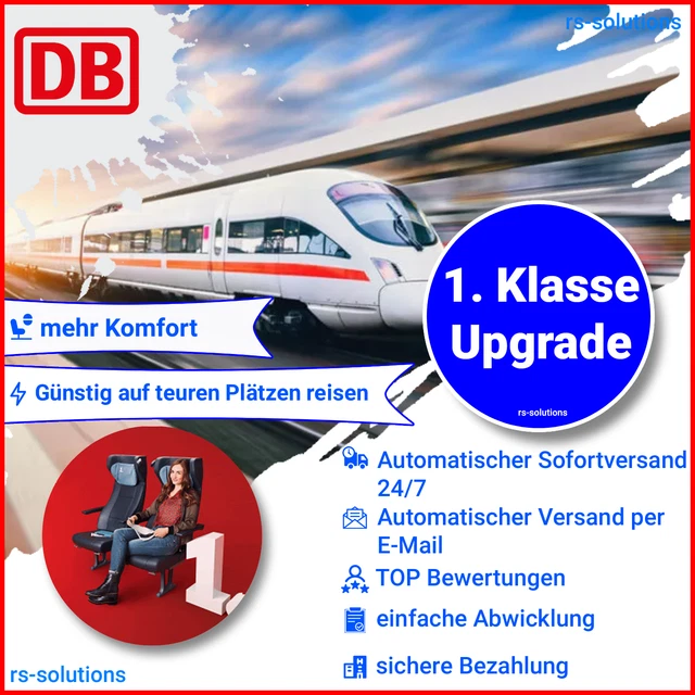 DB DEUTSCHE BAHN 1. Klasse Upgrade Ticket Gutschein Coupon Code eCoupon 24/7 🚂 EUR 24,49