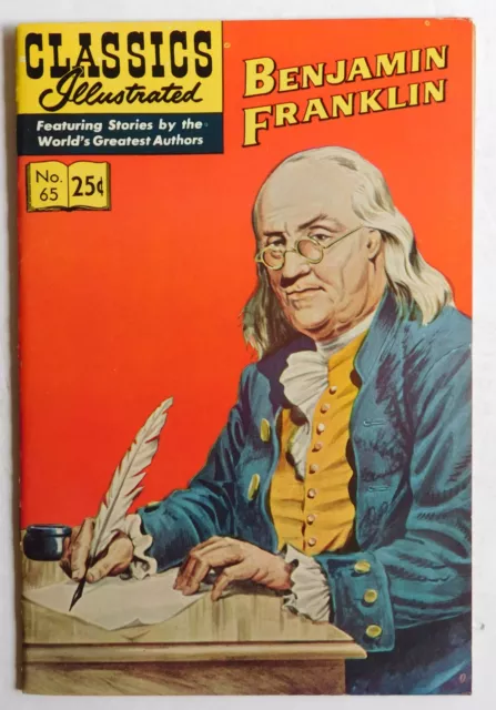 CLASSICS ILLUSTRATED # 65 - Benjamin Franklin - 25c 1969 printing