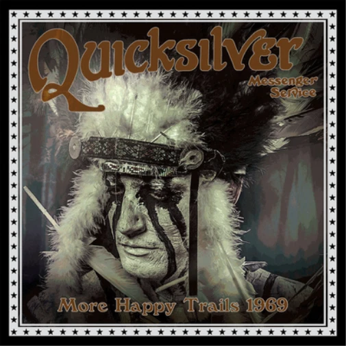 Quicksilver Messenger Service More Happy Trails 1969 (CD) Album