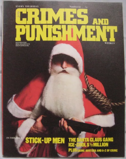 Crimes and Punishment magazine Issue 61 - Stick up Men