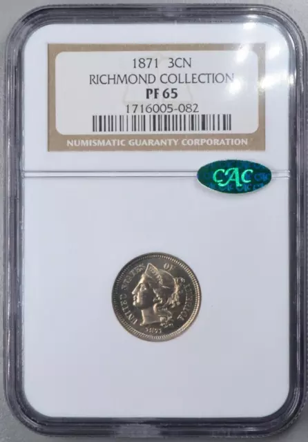 Very Rare 1871 3cn Three Cent Nickel Richmond Collection NGC PF65 CAC Coin