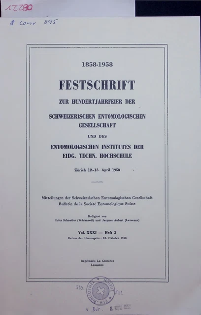 1858-1958. Festschrift Zur Hundertjahrfeier Der Schweizerischen Entomologischen