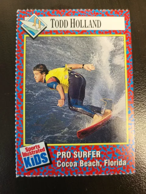 1991 Sports Illustrated For Kids Todd Holland RC surfer card #265