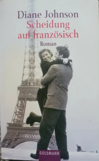 Scheidung auf französisch – Diane Johnson Taschenbuch