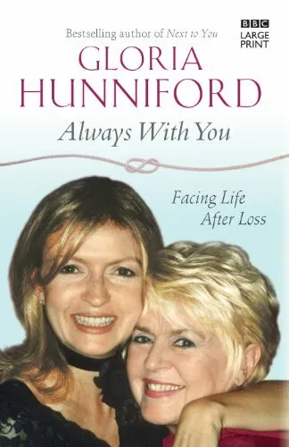Always with You (Large Print Book) by Hunniford, Gloria 1408429071 FREE Shipping