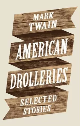 Mark Twain American Drolleries Book NEU