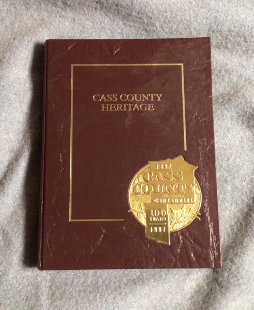 Cass County Minnesota Heritage History Book