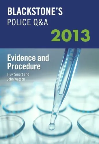 Blackstone's Police Q&A: Evidence and Procedure 2013 (Blackstone's Police Man.