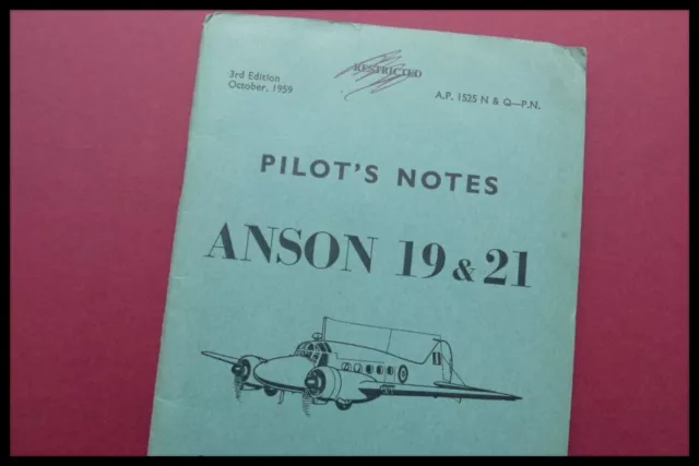 Original Pilot’s Notes AVRO ANSON 19 & 21 RAF Aircraft 1955