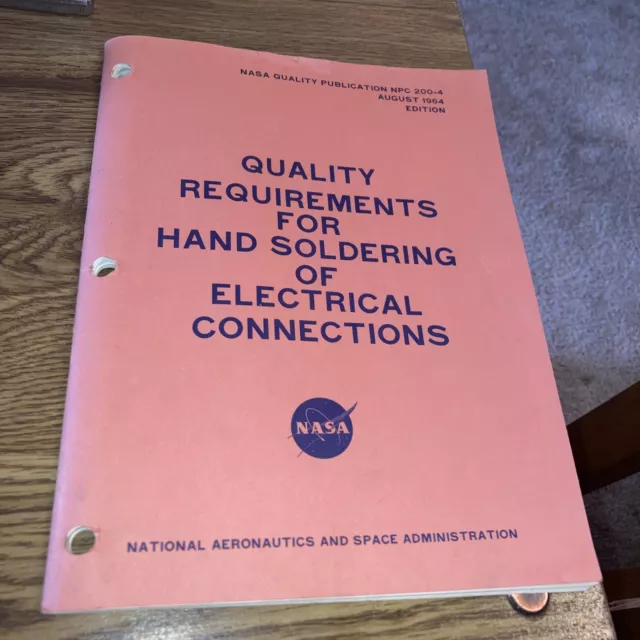 NASA Quality Requirements for Hand Soldering of Electrical Connections 1964