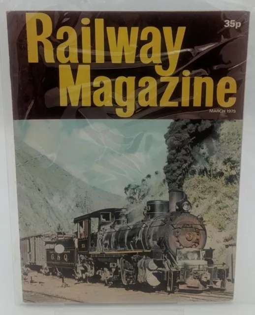 THE RAILWAY MAGAZINE March 1979 35p David & Charles News UK Exp Collectable ⭐⭐