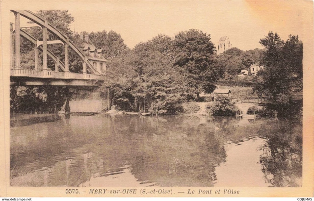95 - MERY SUR OISE - S07967 - Le Pont et l'Oise - L14
