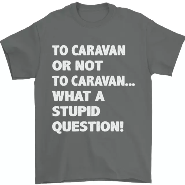 Caranan o no? T-shirt da uomo What a Stupid Question 100% cotone 5