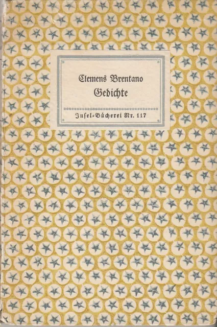 Insel-Bücherei IB 117/1A Brentano: Gedichte (EA, selten, Variante)