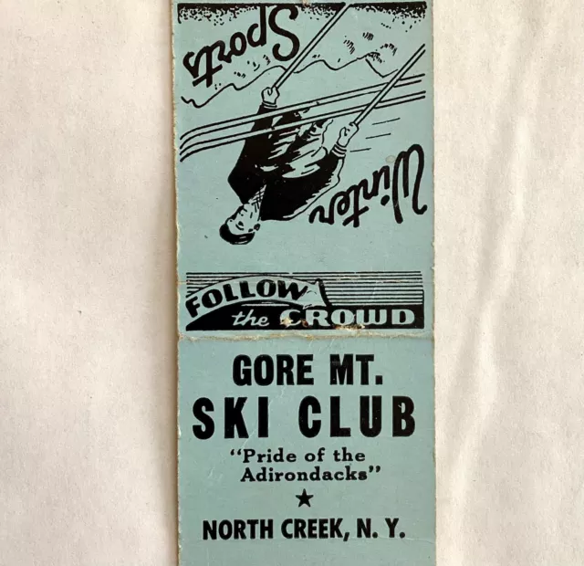 1940’S North Creek, N.y.- Gore Mountain Ski Club Pride Of The Adirondacks” Cover