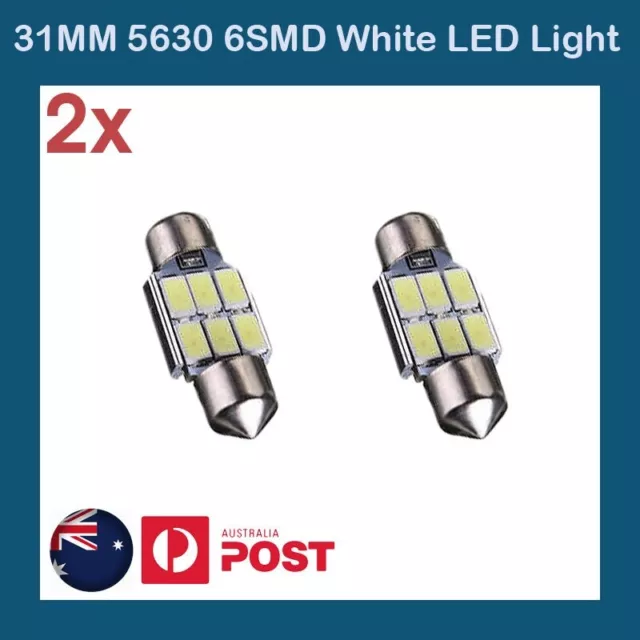 2 x 31mm 6SMD 5630 LED Festoon Car Interior Dome Map Light Bulb Globe Canbus OZ