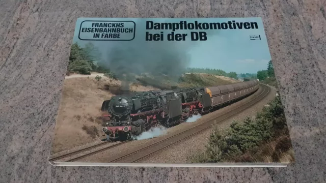 DAMPFLOKOMOTIVEN BEI DER DB - Eisenbahn Sammlung Kurier Konvolut