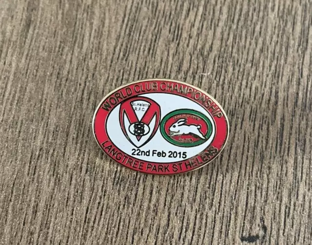 2015 St Helens v Souths Sydney World Club Challenge Rugby League Football Badge