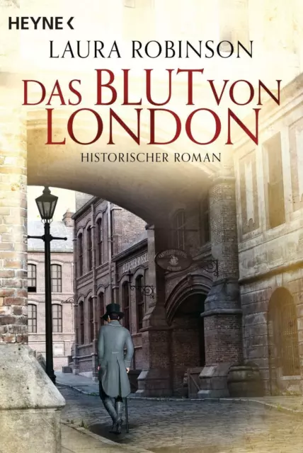 Das Blut von London: Historischer Roman von Laura Robinson - Taschenbuch