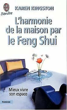 L'Harmonie de la maison par le feng shui : Mieux vivre son... | Livre | état bon