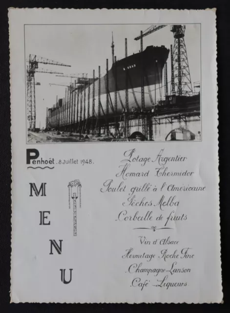 Menu 8 juillet 1948 Chantier Naval Penhouet St-Nazaire lancement Bateau Bagdad