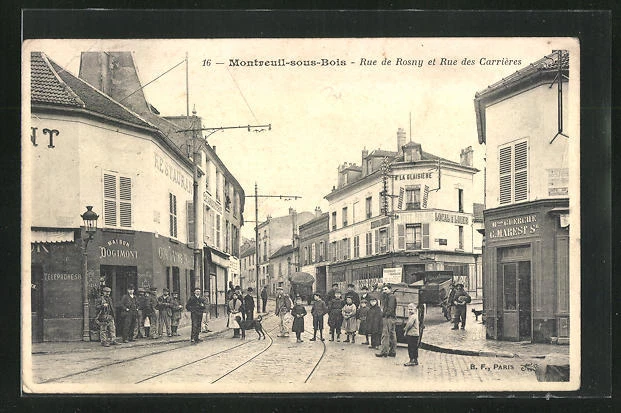 CPA Montreuil-sous-Bois, Rue de Rosny and Rue des Carrières